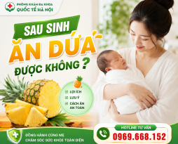 sau-sinh-an-dua-duoc-khong
