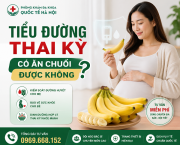 tieu-duong-thai-ky-co-an-chuoi-duoc-khong