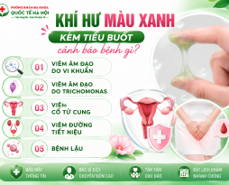 khi-hu-mau-xanh-kem-tieu-buot-canh-bao-benh-gi