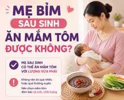 sau-sinh-an-mam-tom-duoc-khong