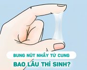bong-nut-nhay-co-tu-cung-bao-lau-thi-chuyen-da
