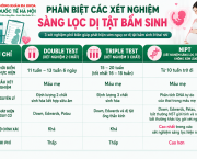 phan-biet-cac-xet-nghiem-sang-loc-di-tat-bam-sinh