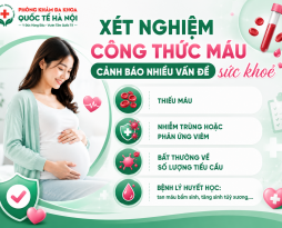 xet-nghiem-cong-thuc-mau-giup-phat-hien-nhung-nguy-co-gi-o-thai-phu
